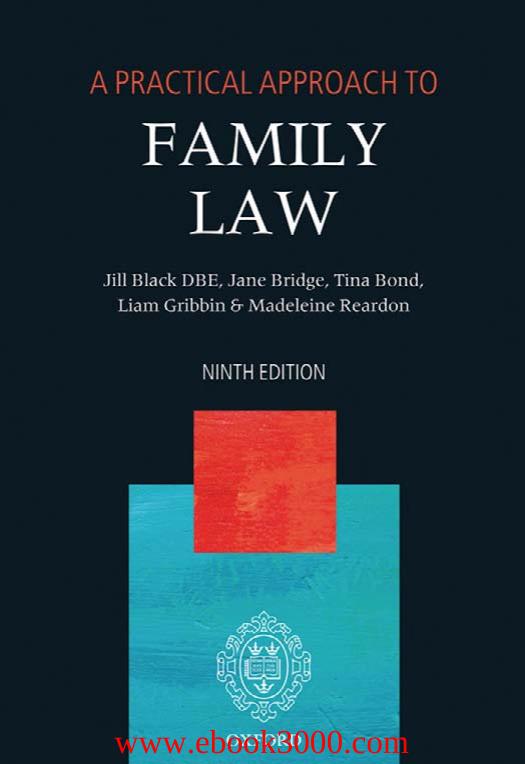 A Practical Approach to Family Law, 9 edition by Unknow