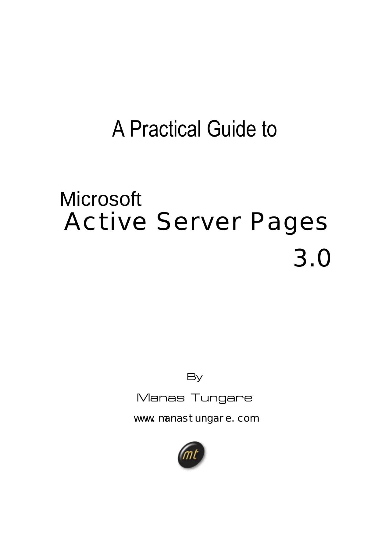 A Practical Guide to Active Server Pages by Manas Tungare