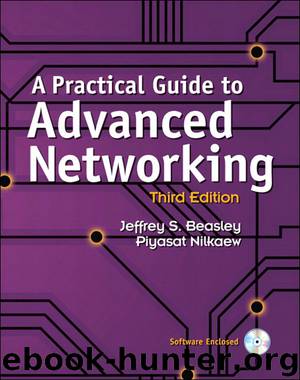 A Practical Guide to Advanced Networking (paperback) by Jeffrey S. Beasley Piyasat Nilkaew & Piyasat Nilkaew