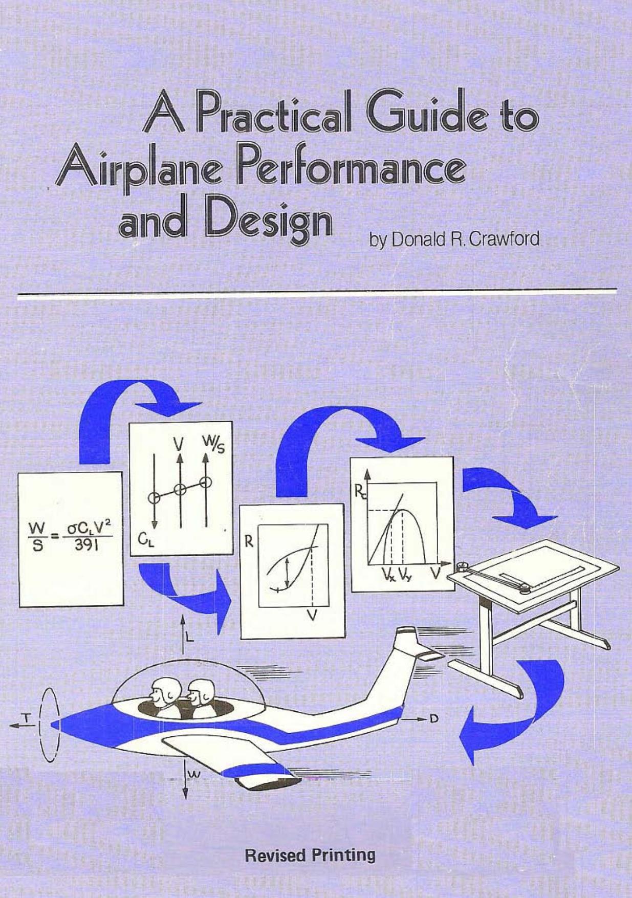 A Practical Guide to Airplane Performance and Design by Donald R. Crawford