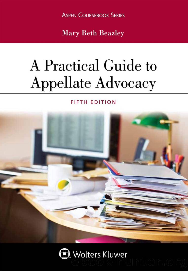 A Practical Guide to Appellate Advocacy by Mary Beth Beazley