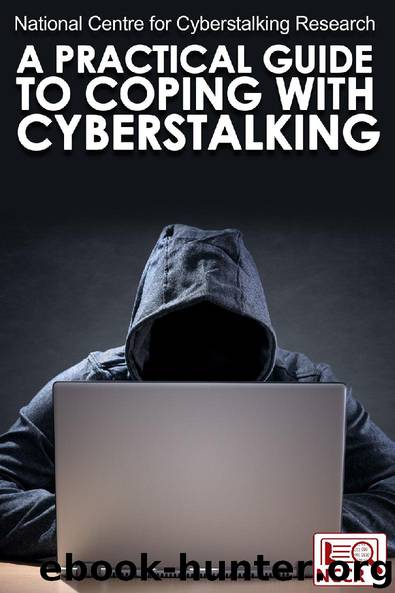 A Practical Guide to Coping with Cyberstalking by National Centre for Cyberstalking Research