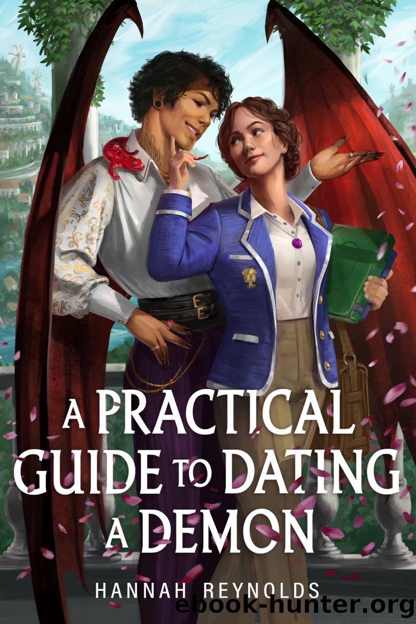 A Practical Guide to Dating a Demon by Hannah Reynolds