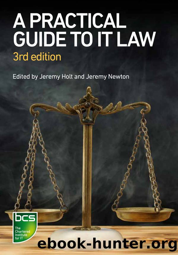 A Practical Guide to IT Law by unknow