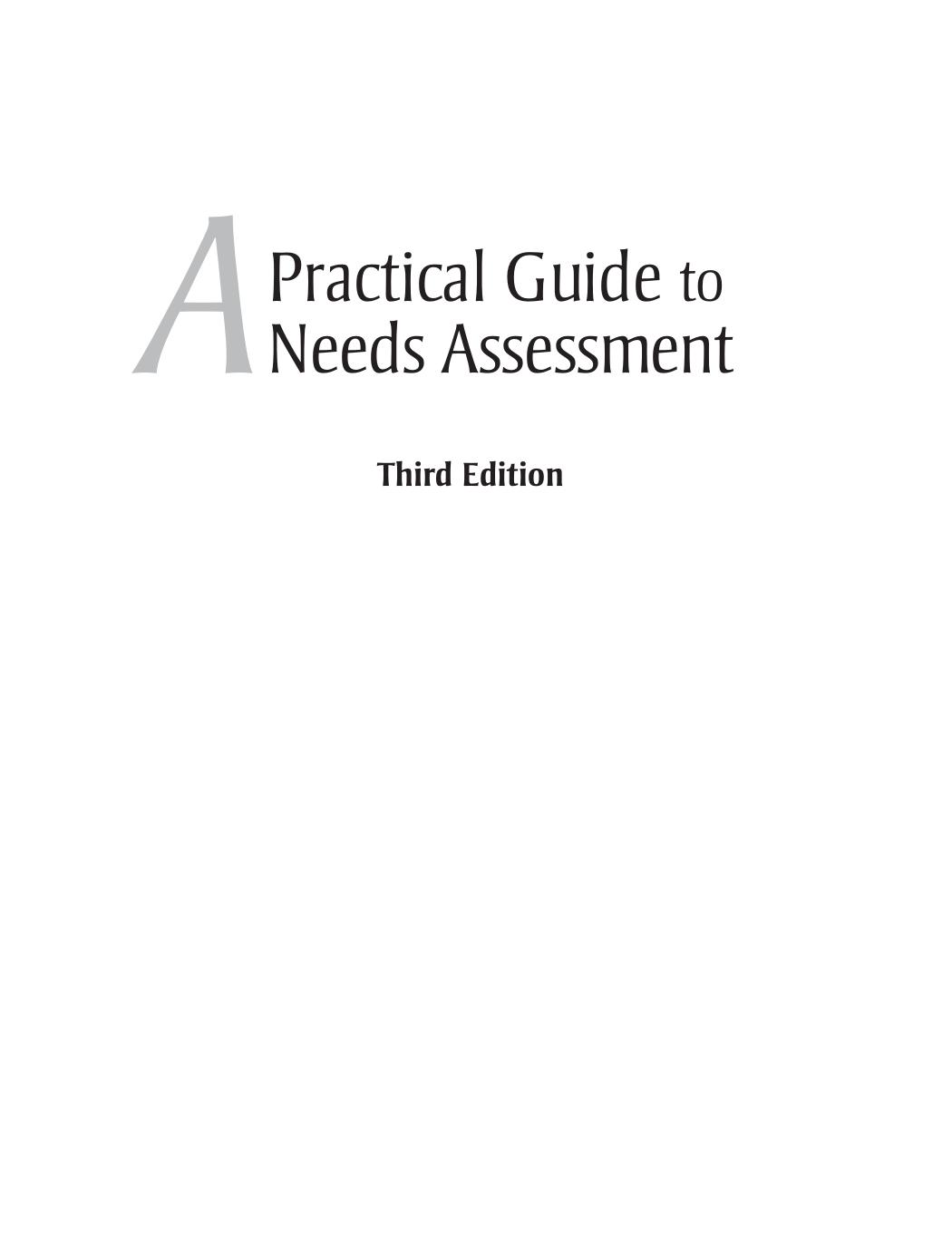 A Practical Guide to Needs Assessment (American Society for Training & Development) by Catherine M. Sleezer Darlene F. Russ-Eft Kavita Gupta