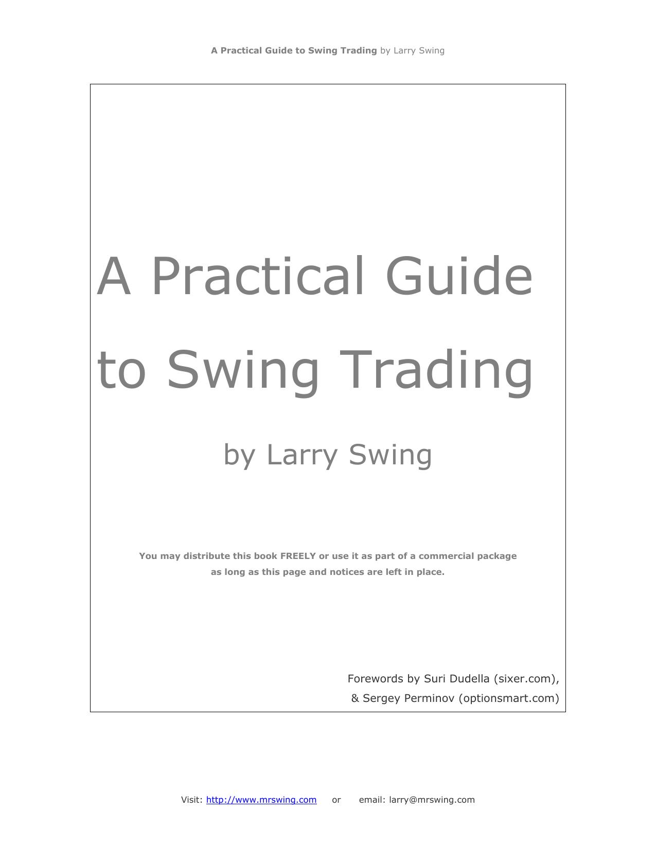 A Practical Guide to Swing Trading by Larry Swing