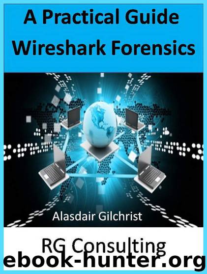 A Practical Guide to Wireshark Forensics for DevOps by Gilchrist Alasdair