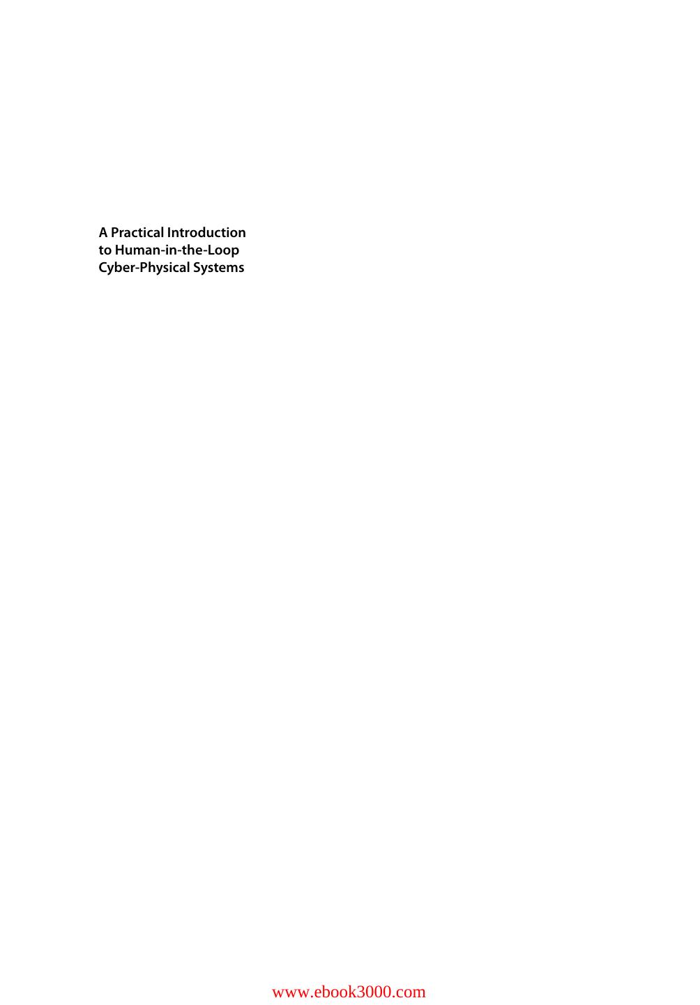 A Practical Introduction to Human-in-the-Loop Cyber-Physical Systems by David Nunes