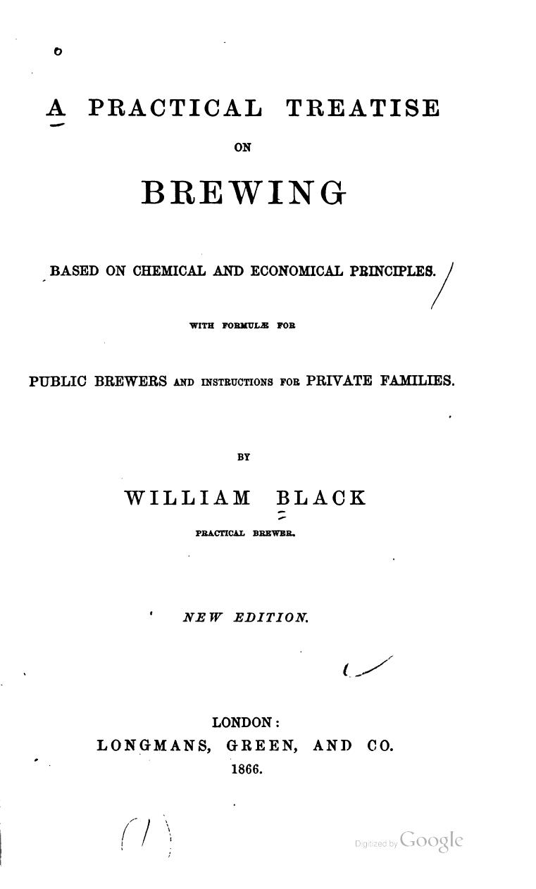 A Practical Treatise on Brewing by William Black