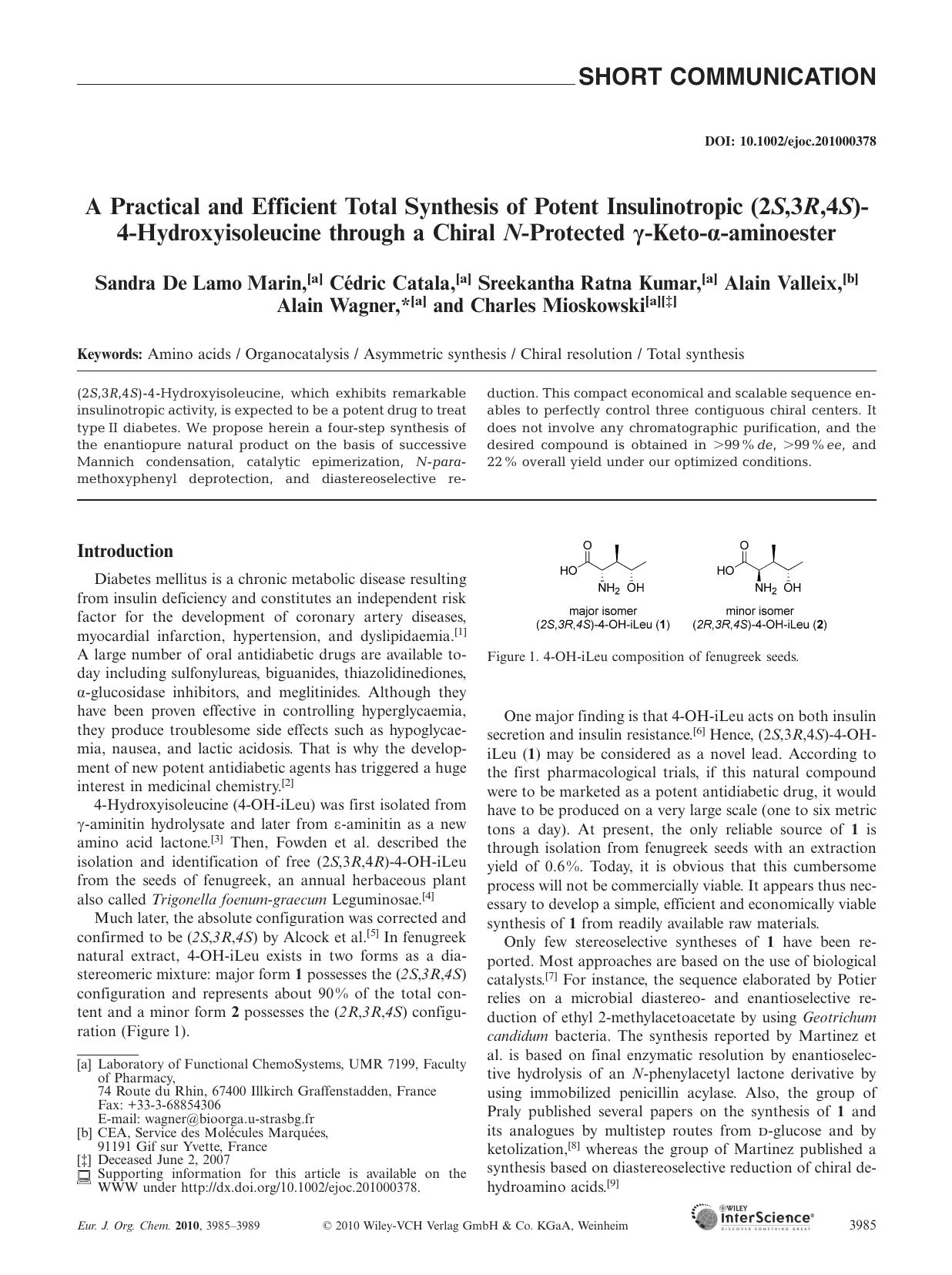 A Practical and Efficient Total Synthesis of Potent Insulinotropic (2S,3R,4S)-4-Hydroxyisoleucine through a Chiral N-Protected [gamma]-Keto-[alpha]-aminoester by Unknown
