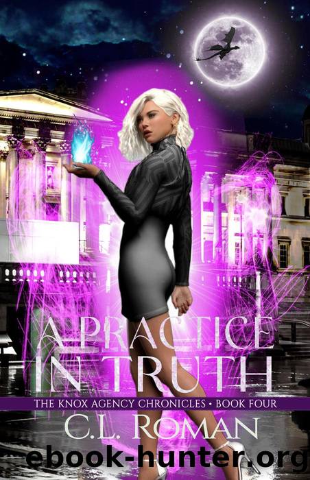 A Practice in Truth by C.L. Roman