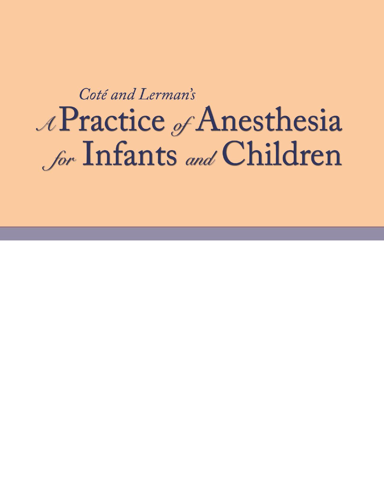 A Practice of Anesthesia for Infants and Children, 5E [TRUE PDF] by Charles J. Cote Jerrold Lerman Brian J. Anderson