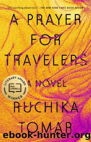 A Prayer for Travelers: A Novel by Ruchika Tomar