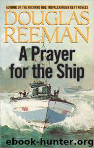A Prayer for the Ship by Douglas Reeman