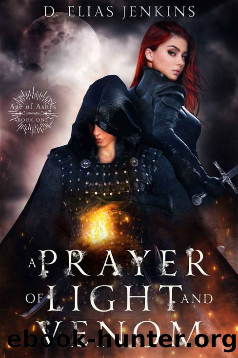 A Prayer of Light and Venom by D. Elias Jenkins
