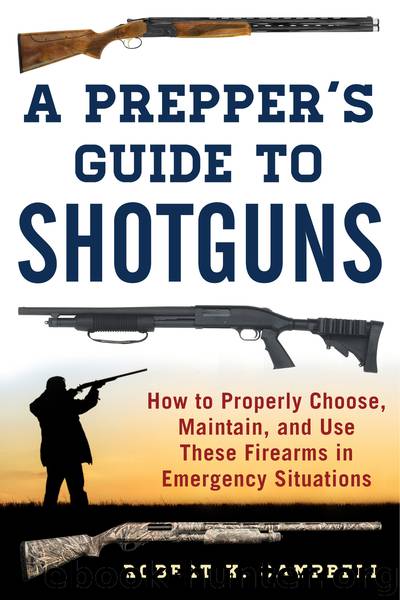 A Prepper's Guide to Shotguns by Robert K. Campbell