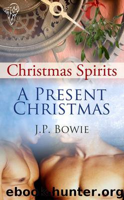 A Present Christmas by J.P. Bowie