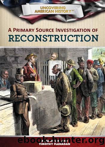 A Primary Source Investigation of Reconstruction by Xina M. Uhl