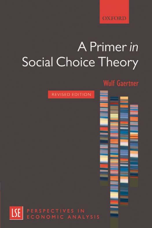 A Primer in Social Choice Theory Revised Edition by Wulf Gaertner