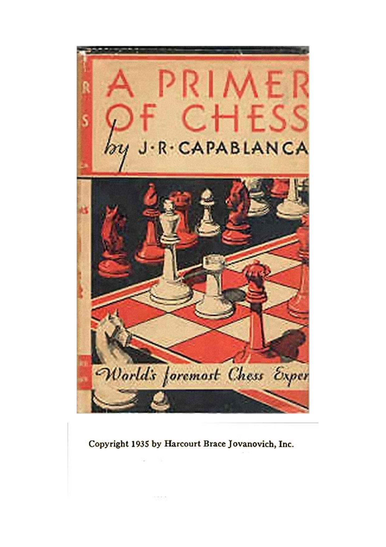 A Primer of Chess by Jose Raul Capablanca