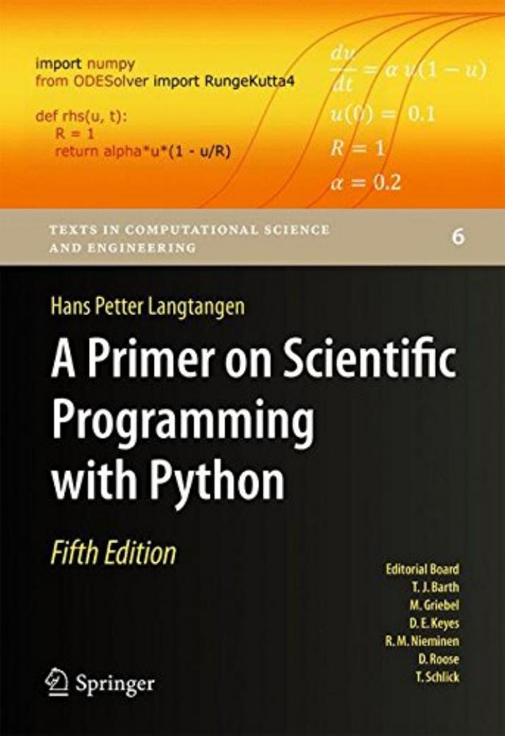 A Primer on Scientific Programming with Python, 5th Edition by Hans Petter Langtangen