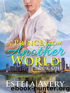 A Prince from Another World: Book 1 by Estela Avery