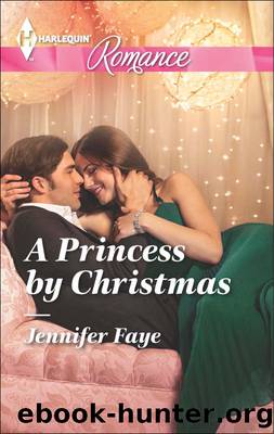 A Princess by Christmas by Jennifer Faye