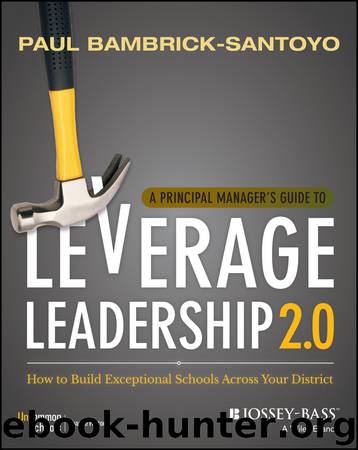 A Principal Manager's Guide to Leverage Leadership 2.0 by Paul Bambrick-Santoyo