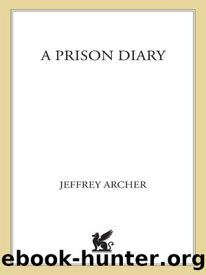 A Prison Diary I by Jeffrey Archer