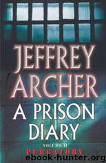 A Prison Diary Purgatory (2003) by Jeffrey Archer
