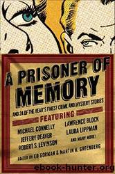 A Prisoner of Memory: And 24 of the Finest Crime and Mystery Stories (2008) by Ed Gorman Martin H Greenberg