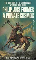 A Private Cosmos by Philip Jose Farmer