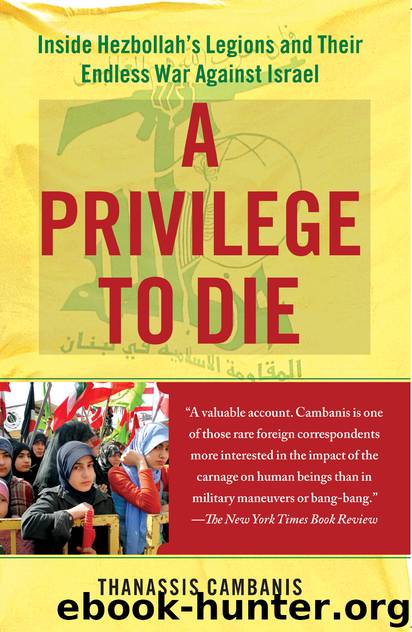 A Privilege to Die by Thanassis Cambanis