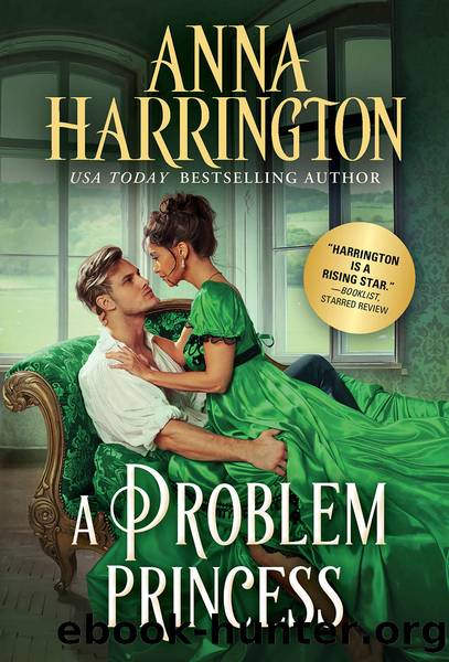 A Problem Princess by Anna Harrington