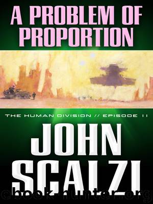 A Problem of Proportion by John Scalzi