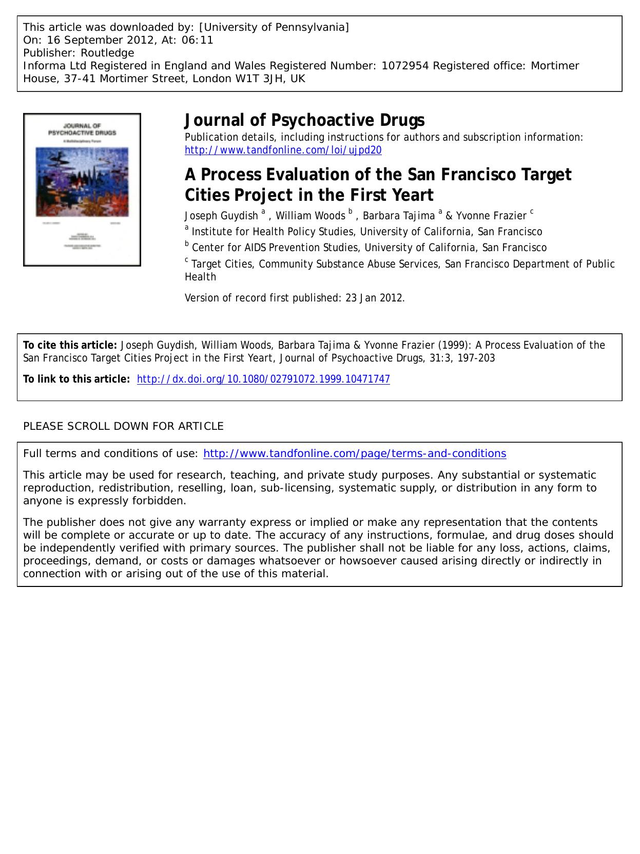 A Process Evaluation of the San Francisco Target Cities Project in the First Yeart by Joseph Guydish a William Woods b Barbara Tajima a & Yvonne Frazier c