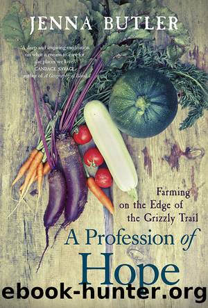 A Profession of Hope by Jenna Butler