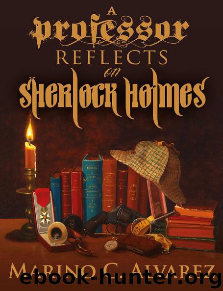 A Professor Reflects on Sherlock Holmes by Marino Alvarez