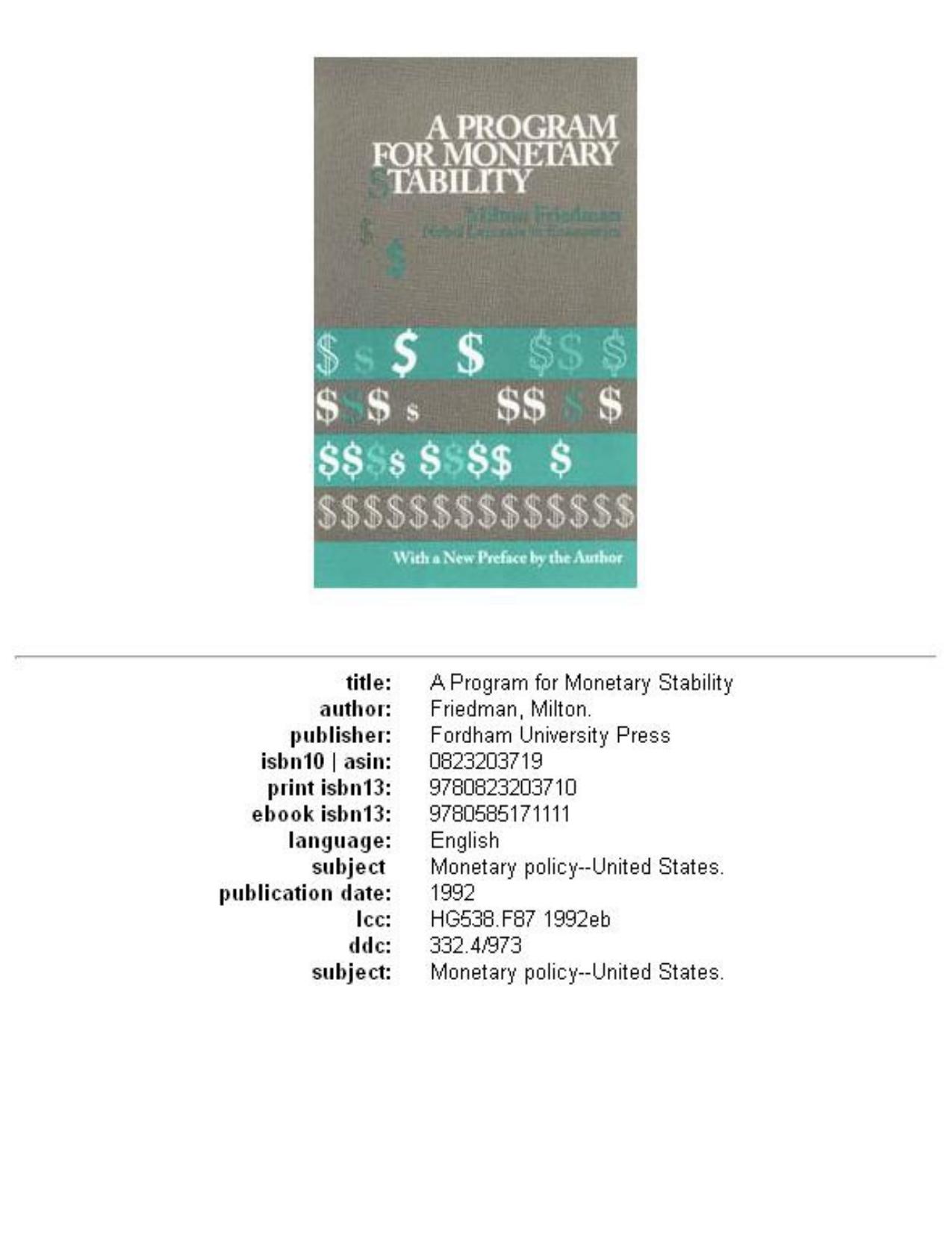A Program for Monetary Stability by Milton Friedman