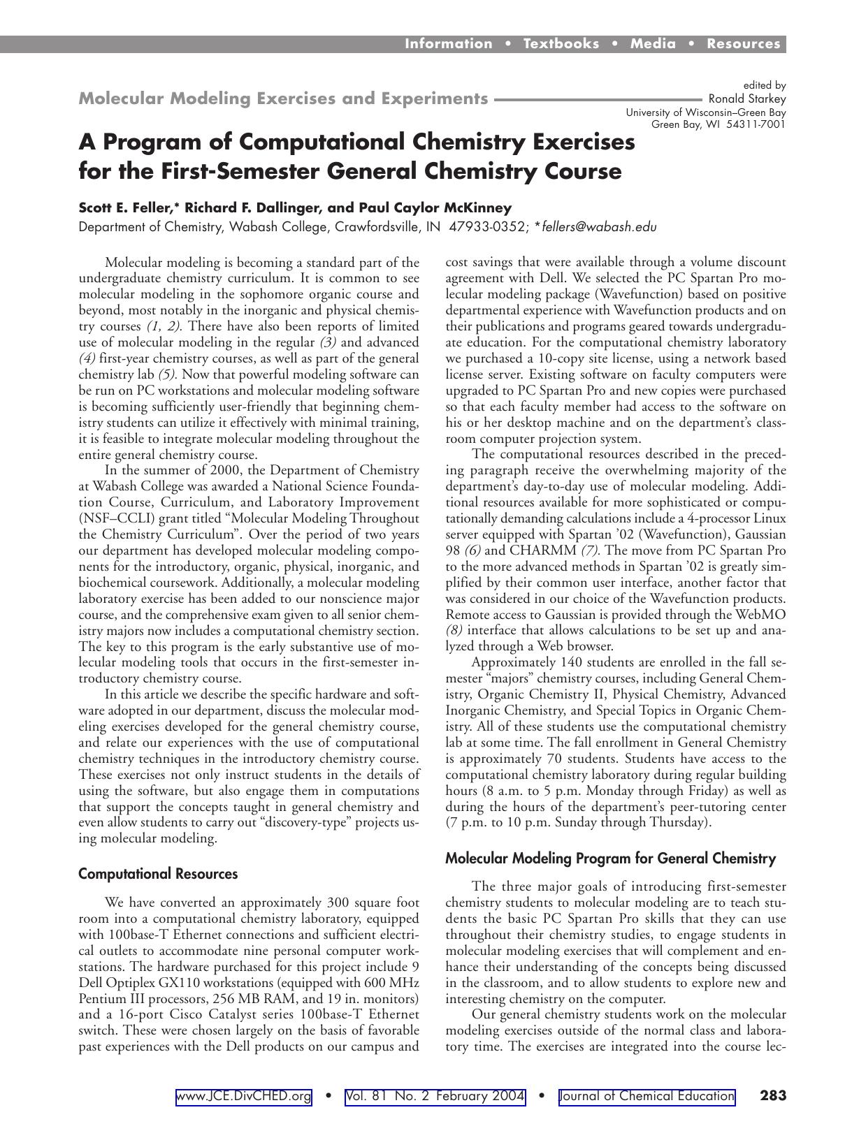 A Program of Computational Chemistry Exercises for the First-Semester General Chemistry Course by Scott E. Feller Richard F. Dallinger and Paul Caylor McKinney
