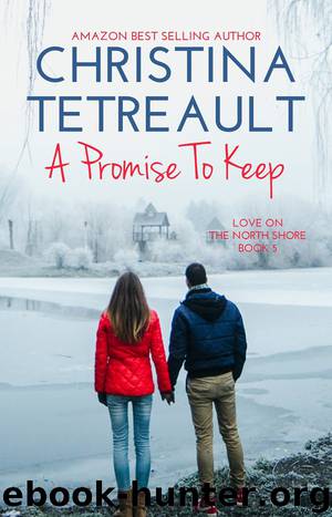 A Promise To Keep by Christina Tetreault
