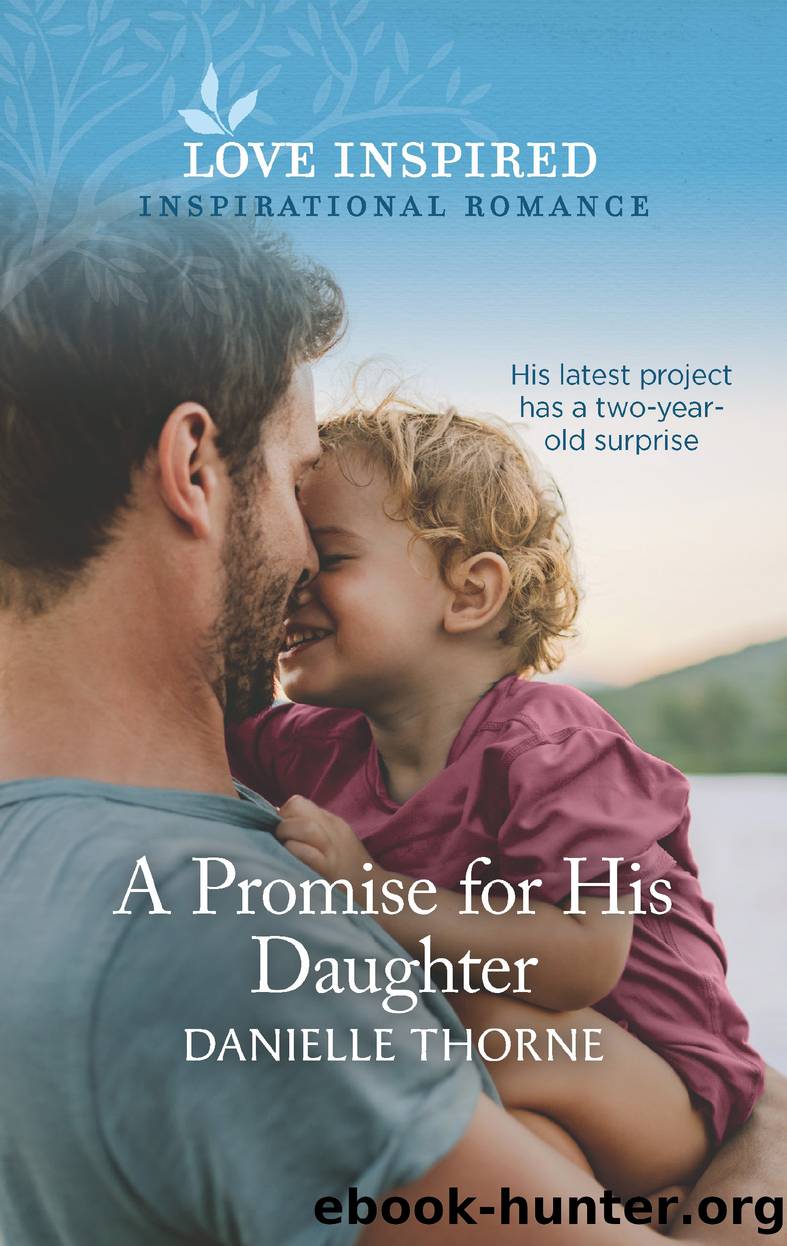 A Promise for His Daughter by Danielle Thorne