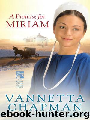 A Promise for Miriam by Vannetta Chapman