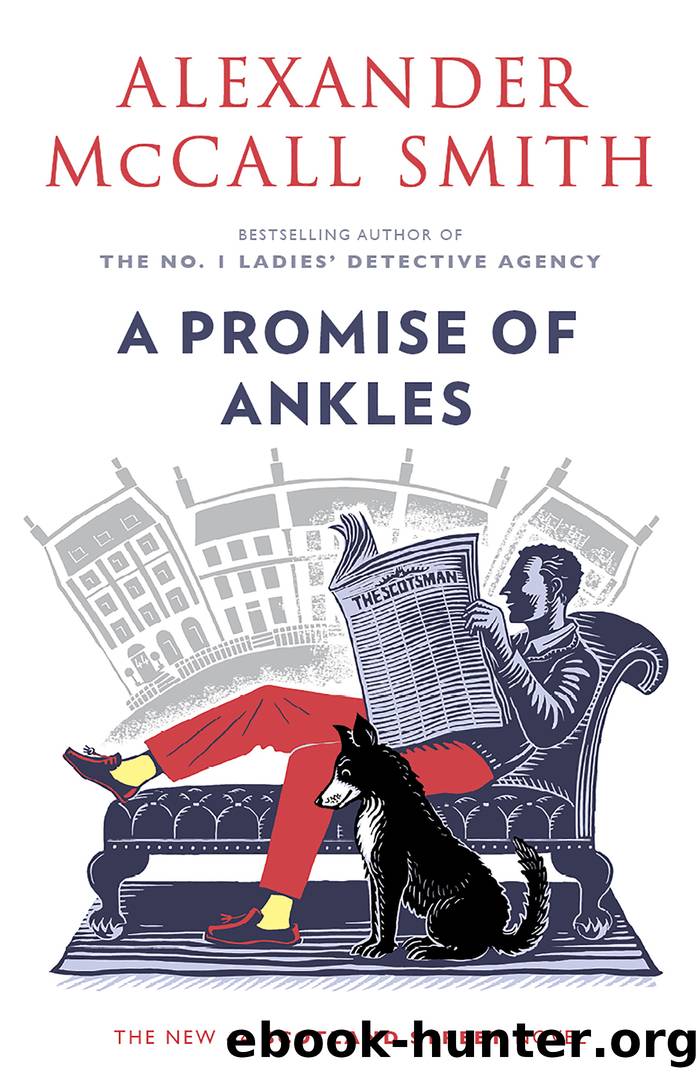 A Promise of Ankles by Alexander McCall Smith