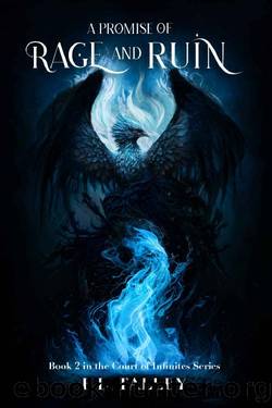 A Promise of Rage and Ruin: Book 2 in the Court of Infinites Series by B.L. Talley