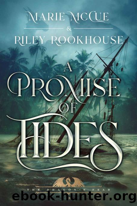 A Promise of Tides by Rookhouse Riley & McCue Marie