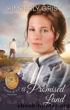A Promised Land by Kimberly Grist
