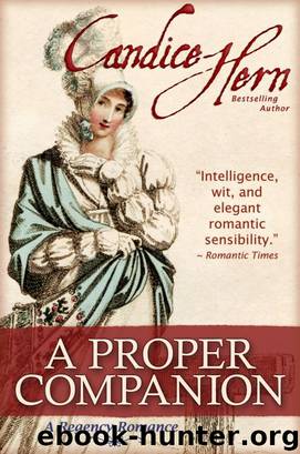 A Proper Companion (A Regency Romance) by Candice Hern