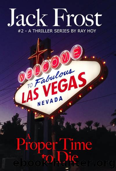 A Proper Time to Die by Ray Hoy