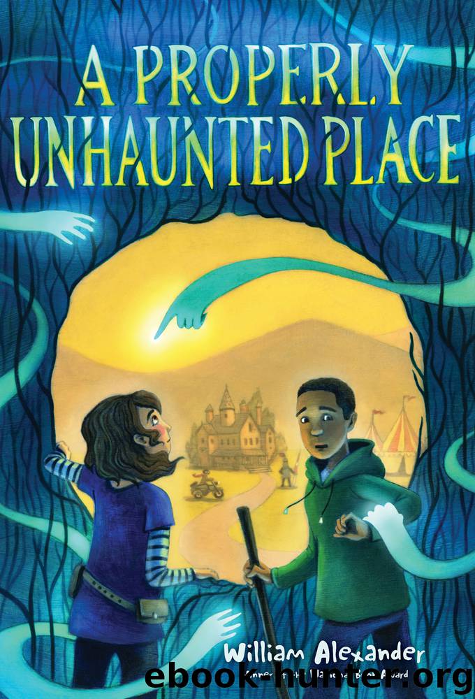 A Properly Unhaunted Place by William Alexander